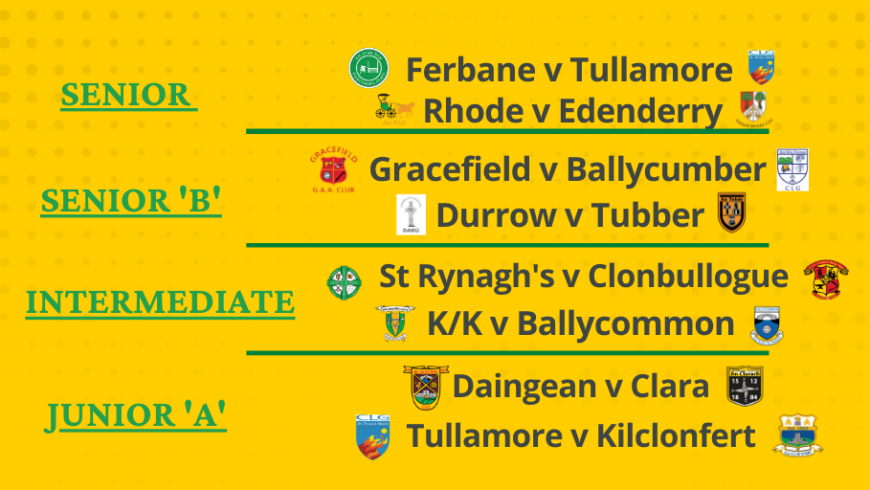 Scene Set For Offaly Football Semi-Finals