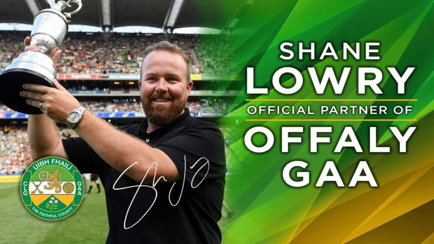 Shane Lowry Becomes An Official Partner With Offaly GAA