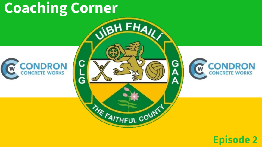 Condron Concrete Coaching Corner (Episode 2)