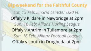 Three Offaly Teams In Action Next Weekend